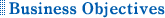 Business Objectives
