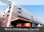 Tokyo World Distribution Center